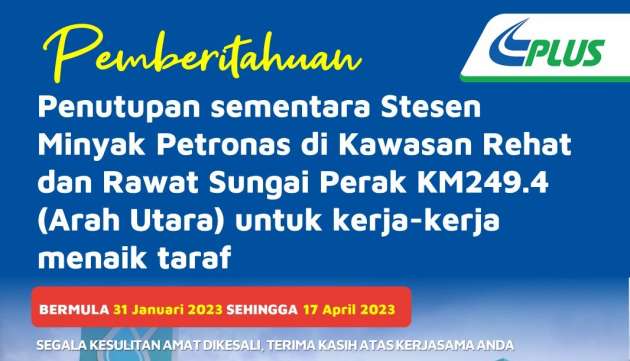 PLUS Sg Perak R&R Petronas (north) closed till Apr 17