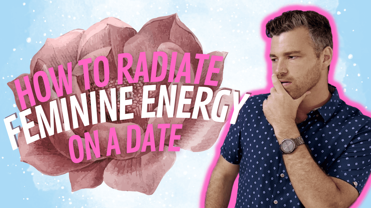 5 Ways to Radiate Feminine Energy and Build Rock Solid Confidence