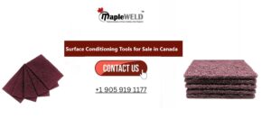 Elevate Your Craft with MapleWeld’s Surface Conditioning Tools in Canada