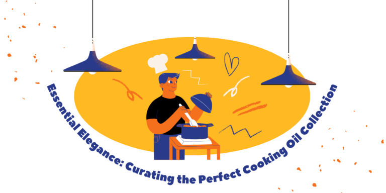 Essential Elegance: Curating the Perfect Cooking Oil Collection