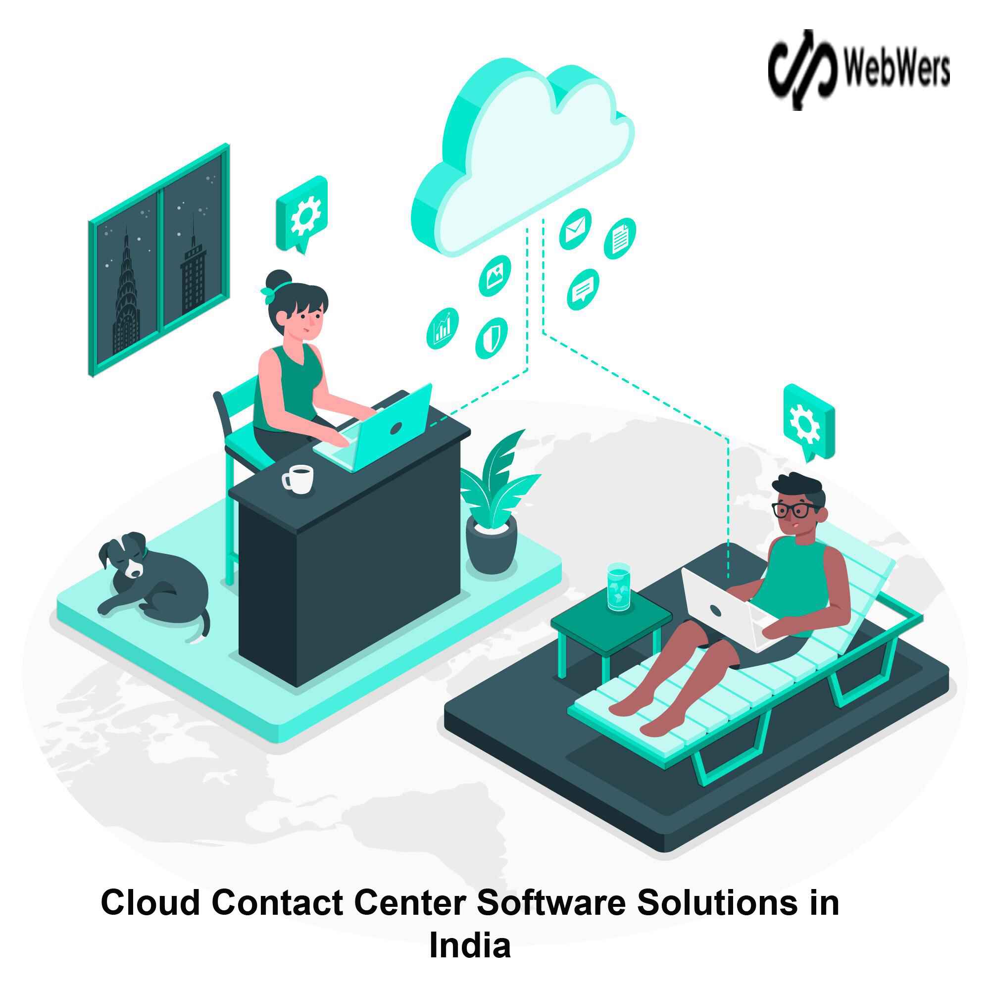 Cloud Contact Center Software Solutions in India – Webwers