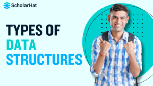 Types of Data Structure: Exploring the Building Blocks of Efficient Data Organization