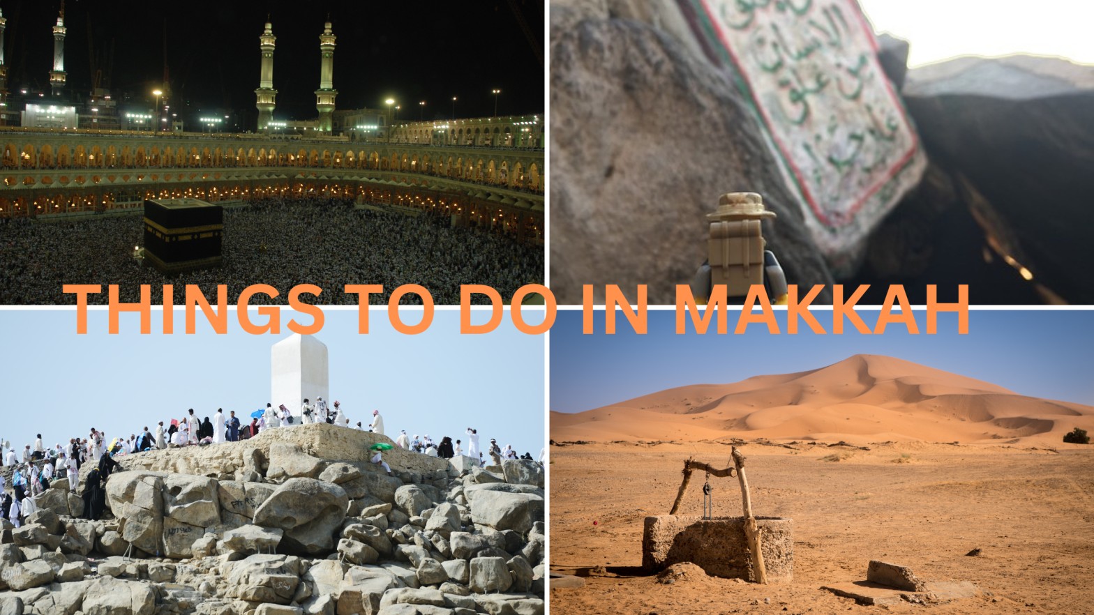 THINGS TO DO IN MAKKAH
