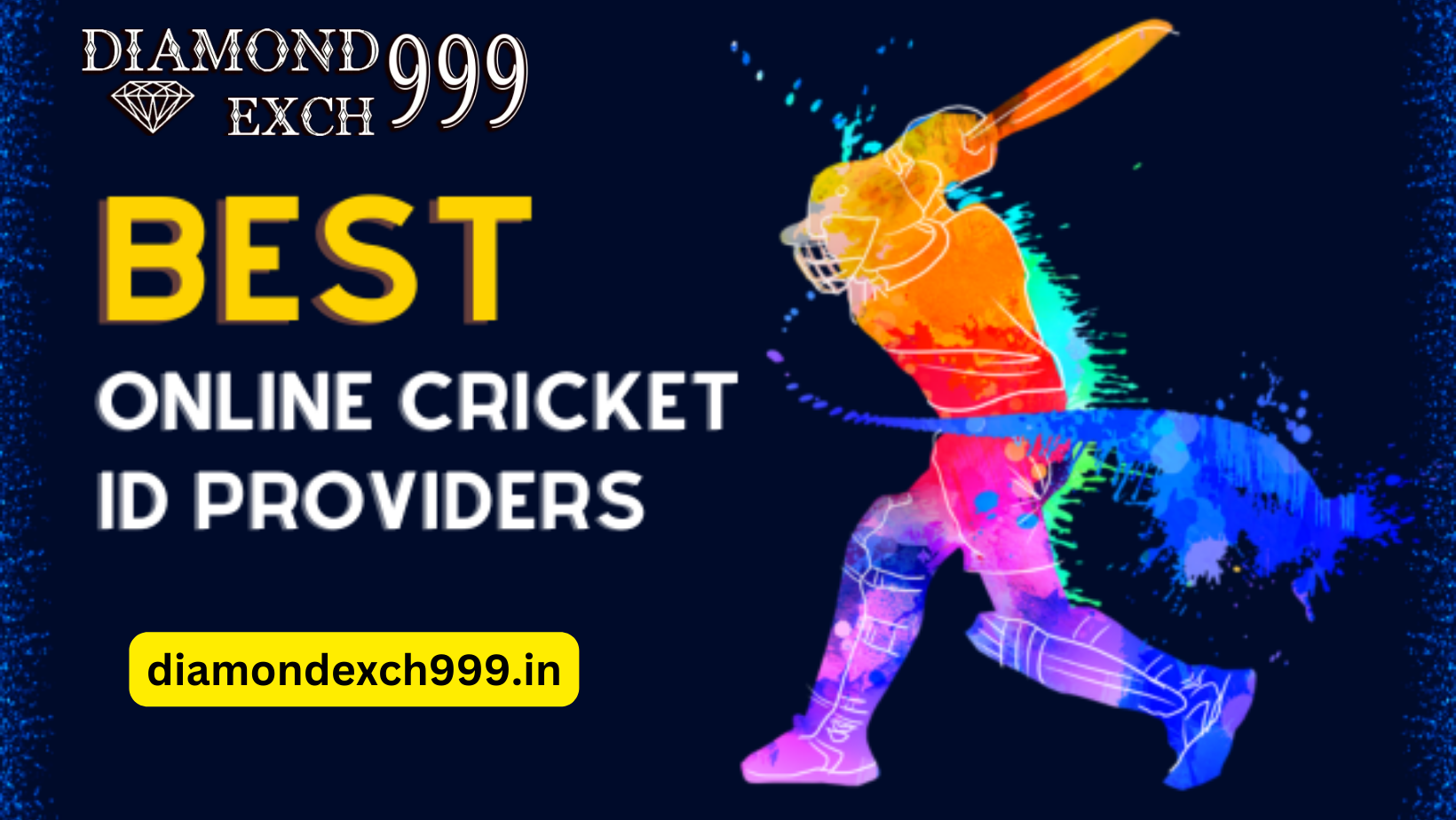 Diamondexch : India’s Most Trusted Online Cricket ID Provider