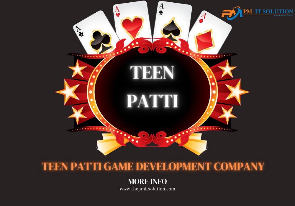 Top Tips for Finding a Great Teen Patti Game Development Company